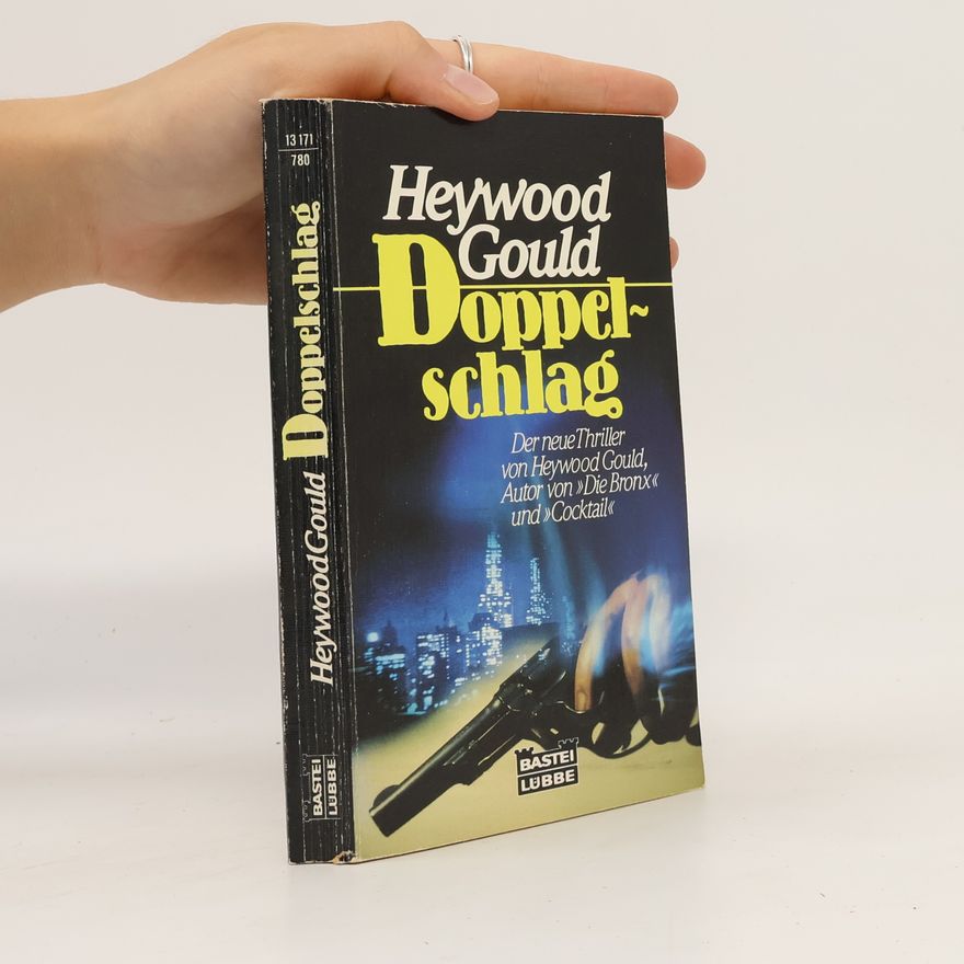 Heywood Gould Doppelschlag