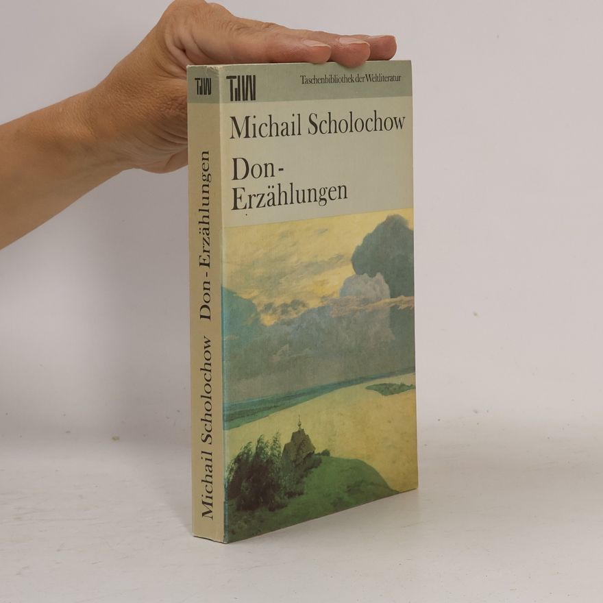 Michail Aleksandrovič Šolochov Don-Erzählungen