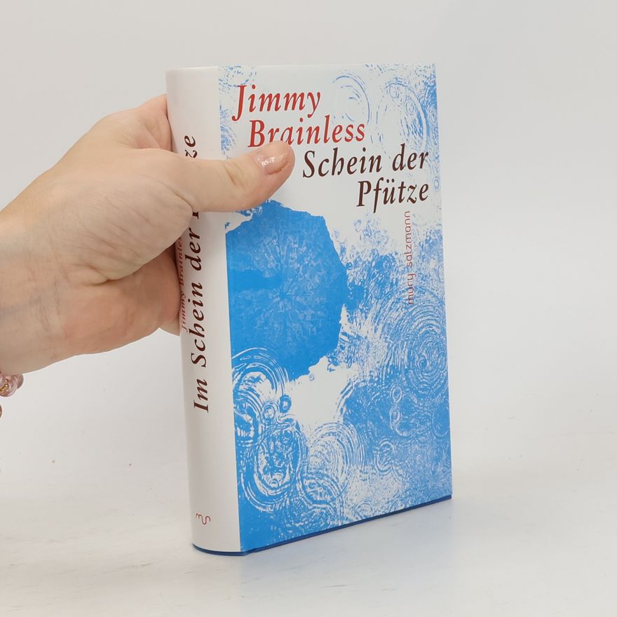 Jimmy Brainless Im Schein der Pfütze
