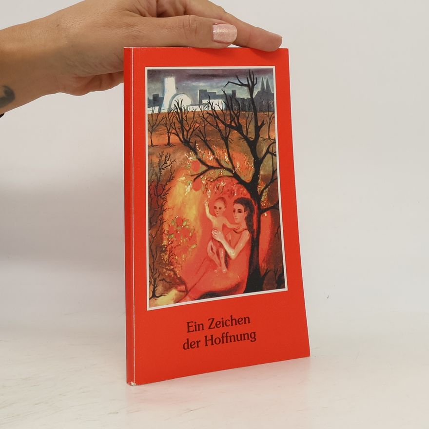 Autorenkollektiv Ein Zeichen der Hoffnung
