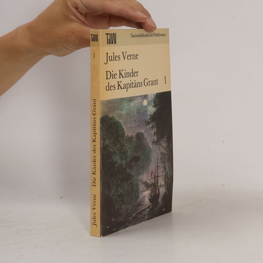 Jules Verne Die Kinder des Kapitäns Grant