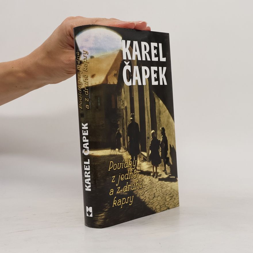 Karel Čapek Povídky z jedné a z druhé kapsy