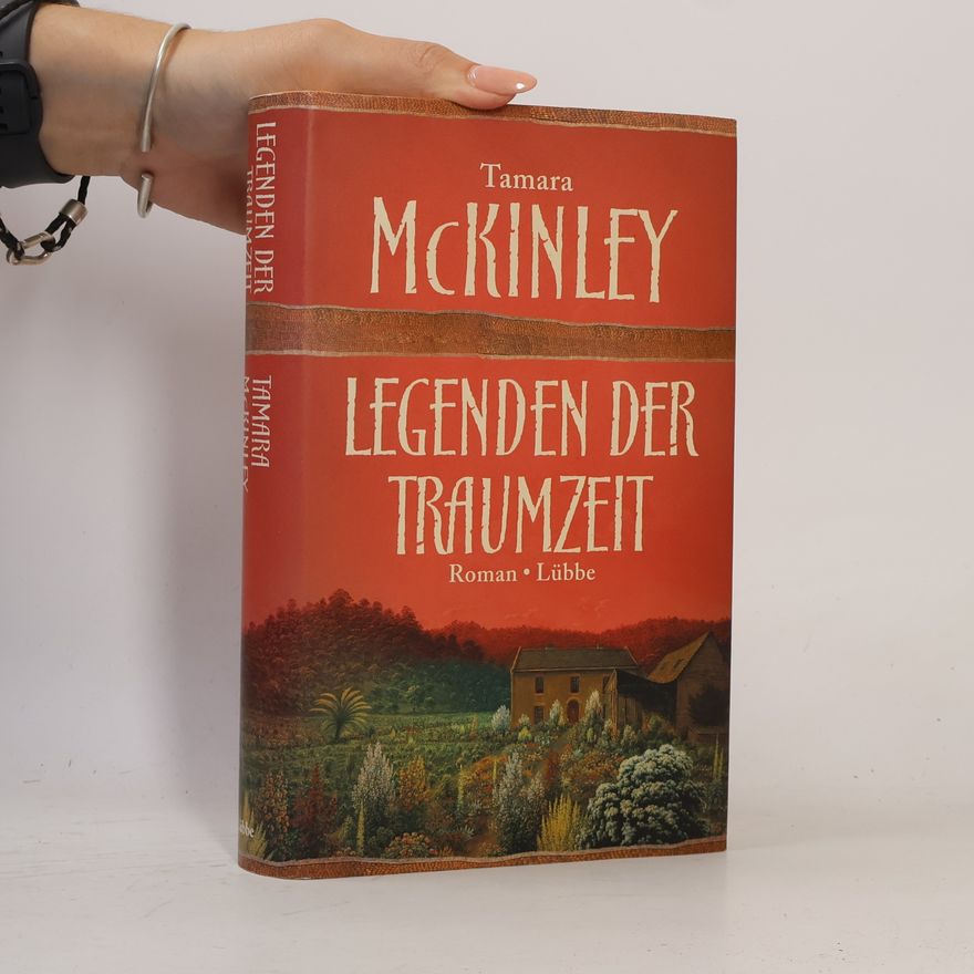Tamara McKinley Legenden der Traumzeit