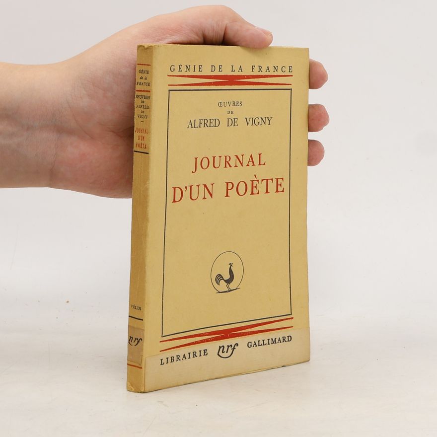 Alfred de Vigny Journal d’un poète