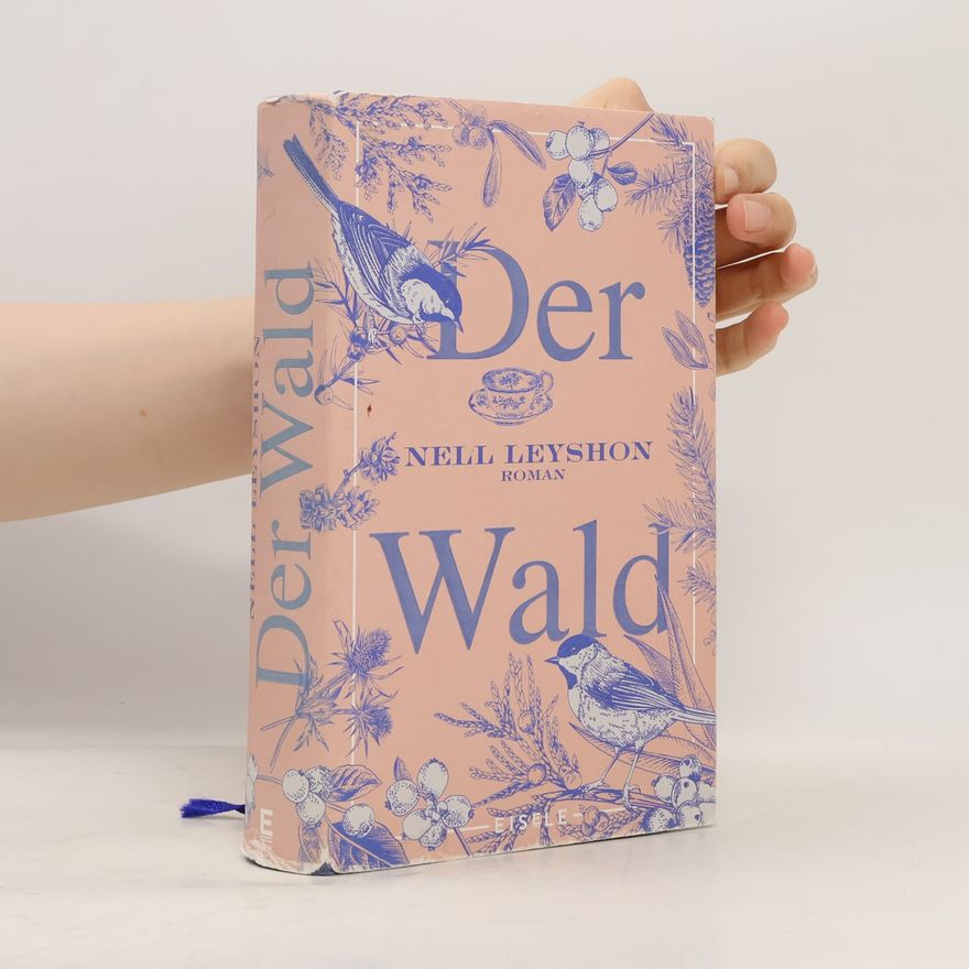 Nell Leyshon Der Wald