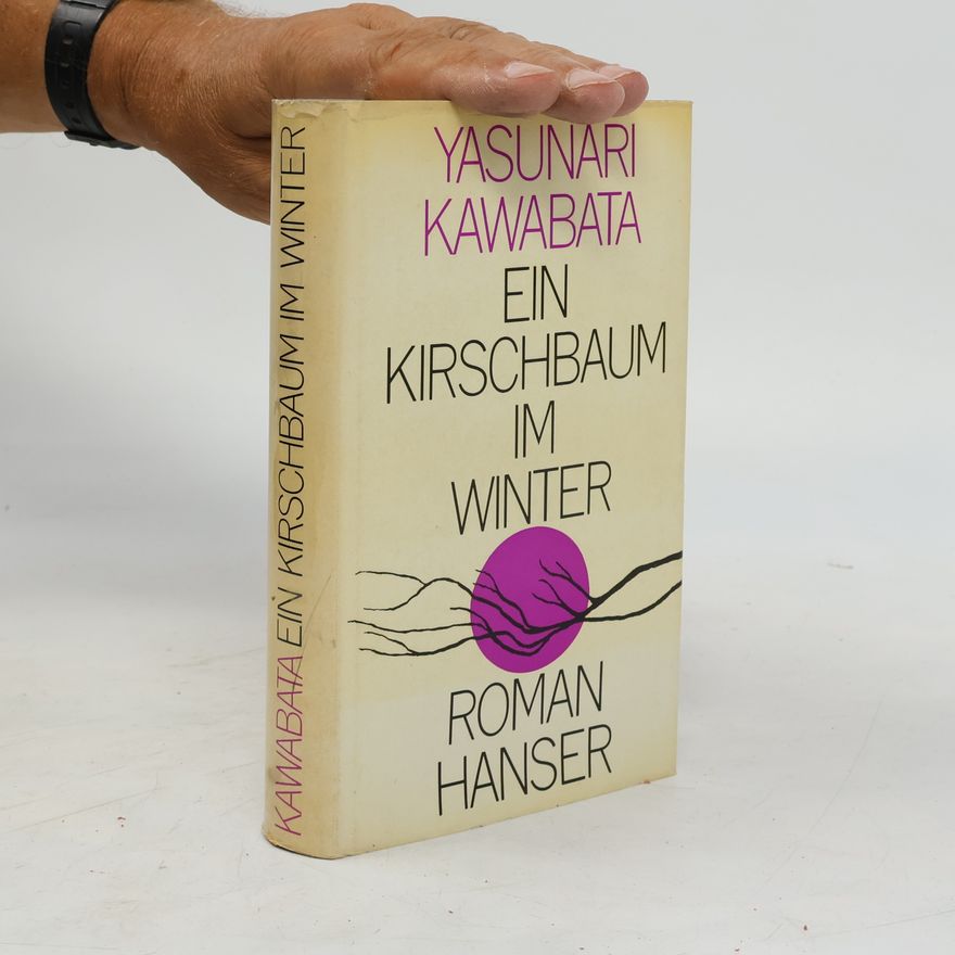 Yasunari Kawabata Ein Kirschbaum im Winter
