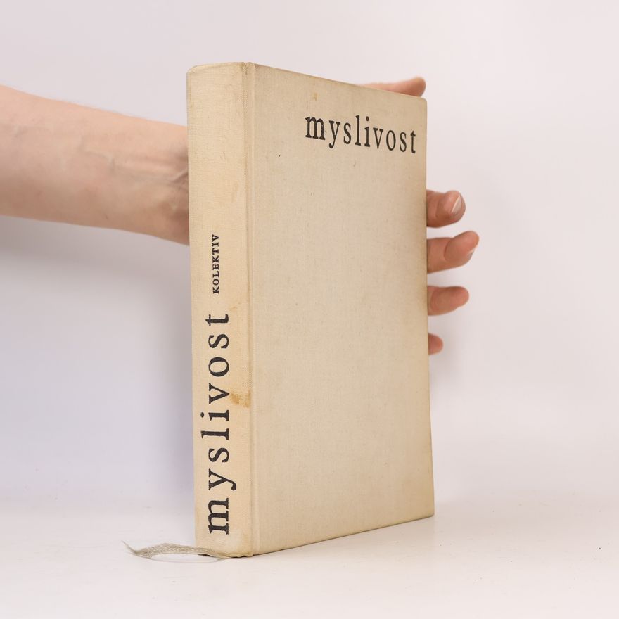 Kolektiv autorů Myslivost