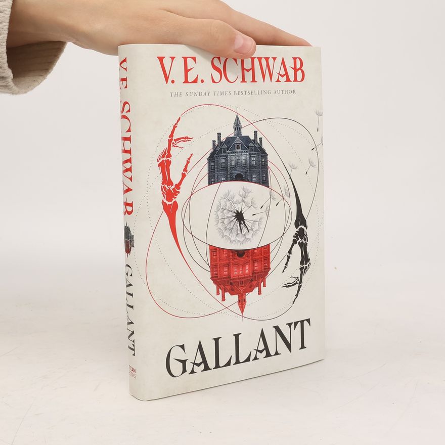 V. E. Schwab Gallant