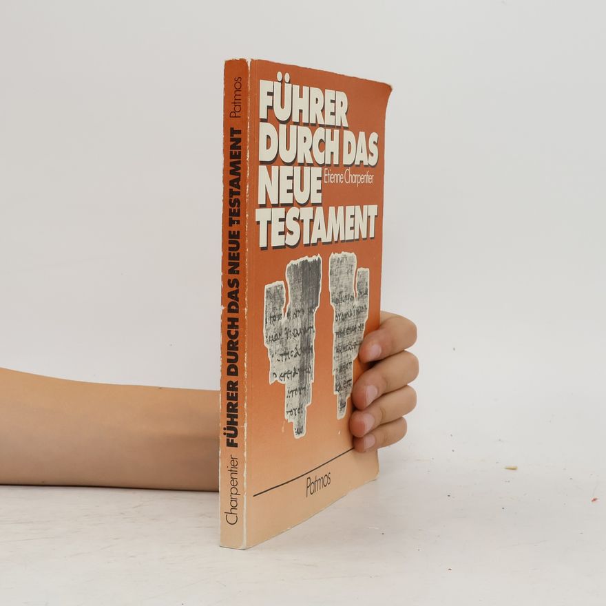 Étienne Charpentier Führer durch das Neue Testament