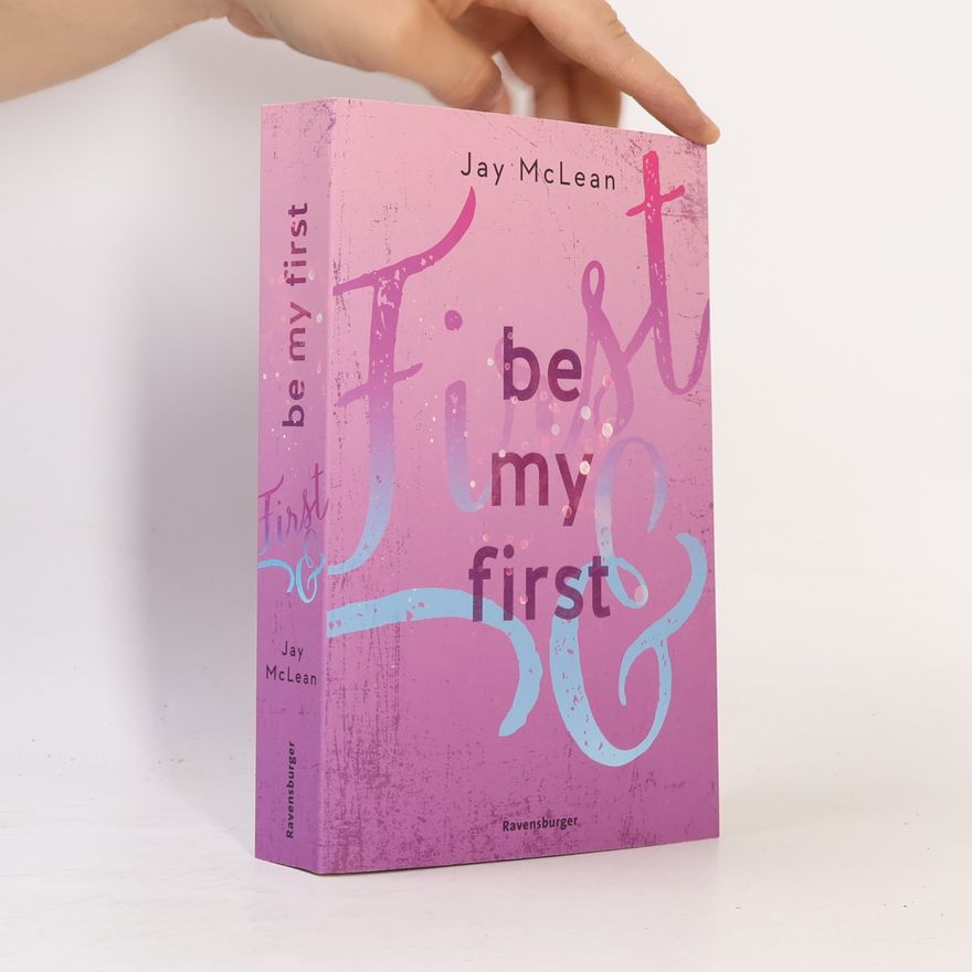 Jay McLean Be my first