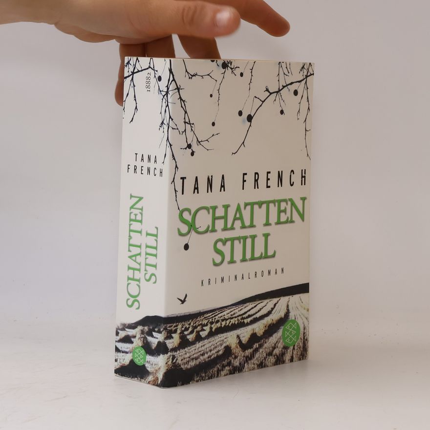 Tana French Schattenstill