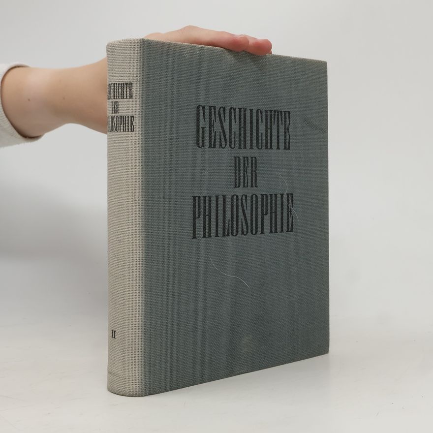Kolektív autorov Geschichte der Philosophie II.