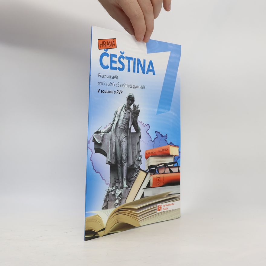 Autorenkollektiv Hravá čeština 7. Pracovní sešit pro 7. ročník ZŠ