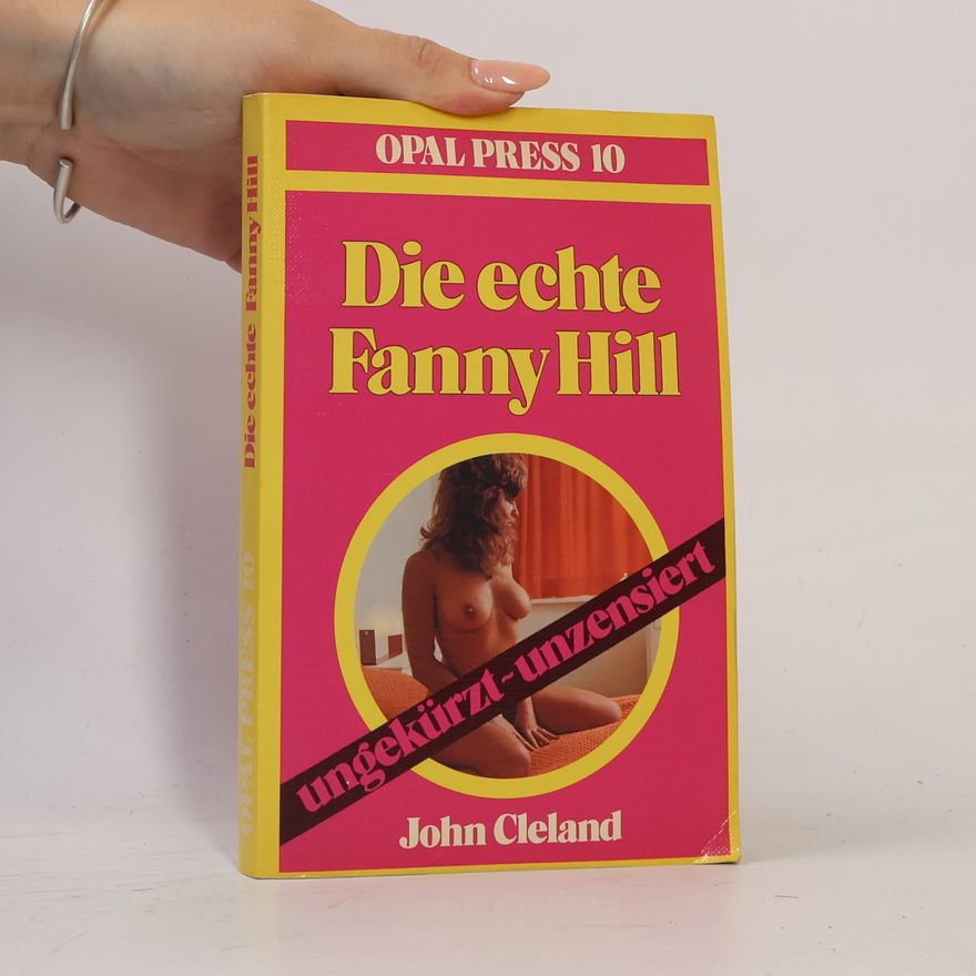 John Cleland Die echte Fanny Hill