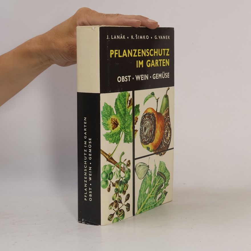 Kamil Šimko Pflanzenschutz im Garten