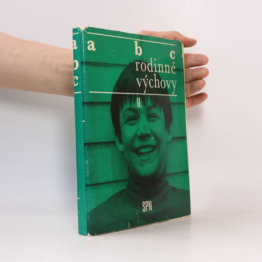 Ferdinand Smrčka ABC rodinné výchovy II.