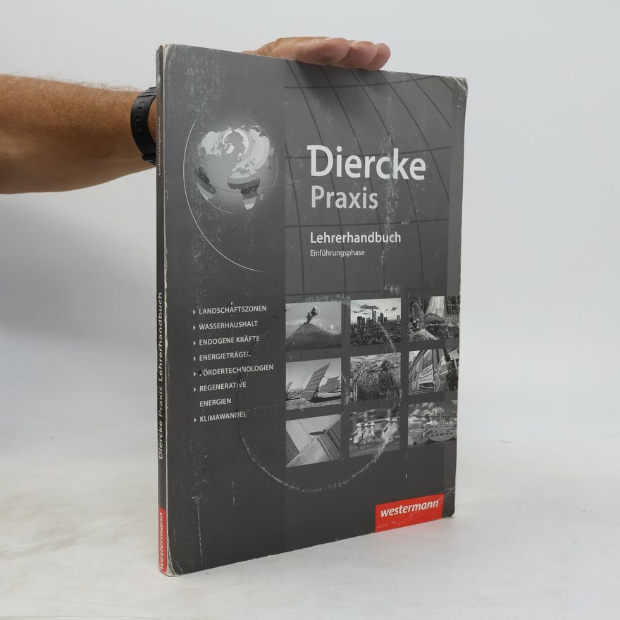 Autorenkollektiv Diercke Praxis SII - Arbeits- und Lernbuch - Ausgabe 2014. Lehrermaterial Einführungsphase