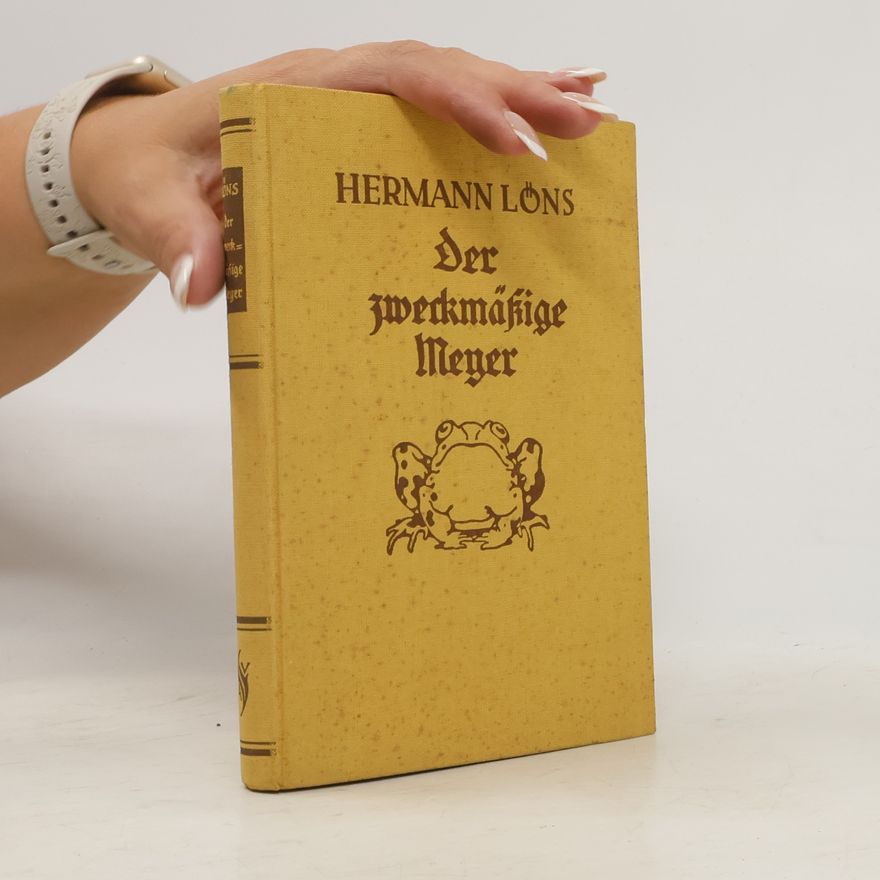 Hermann Löns Der zweckmässige Meyer