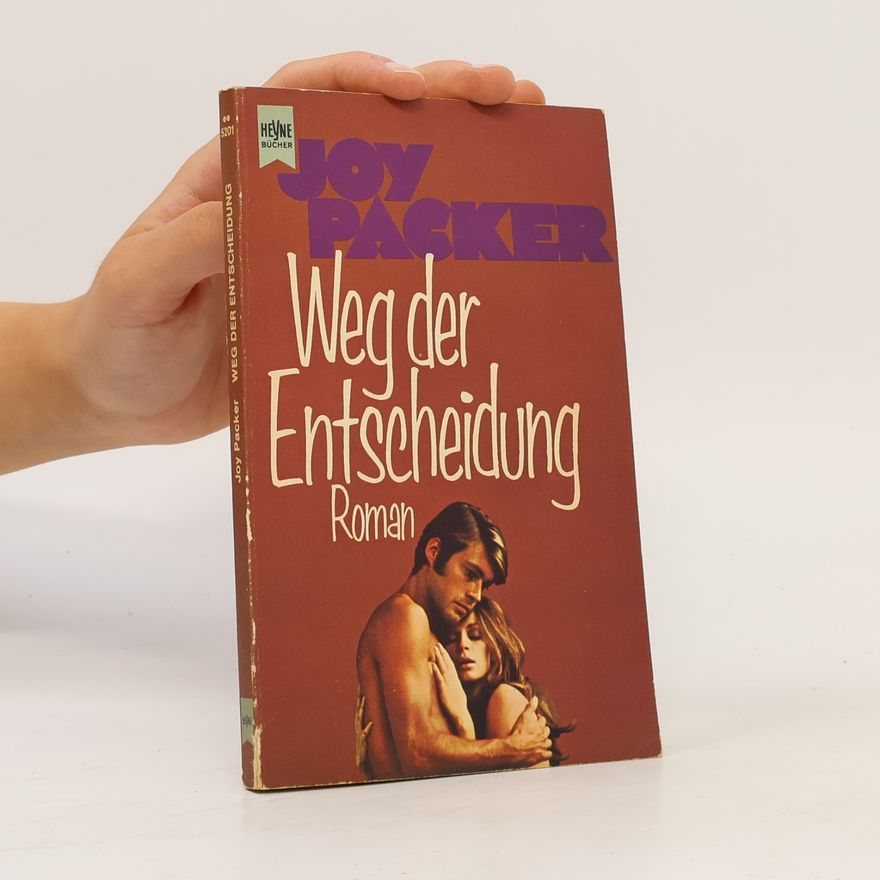Joy Packer Weg der Entscheidung
