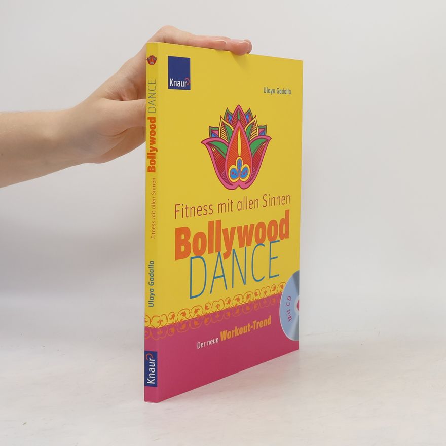 Birgit Kaltenthaler Bollywood dance - Fitness mit allen Sinnen