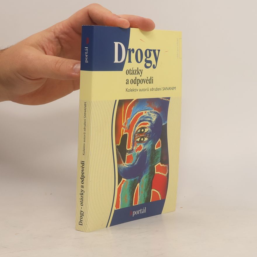 Autorenkollektiv Drogy: Otázky a odpovědi