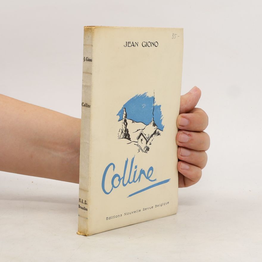 Jean Giono Colline