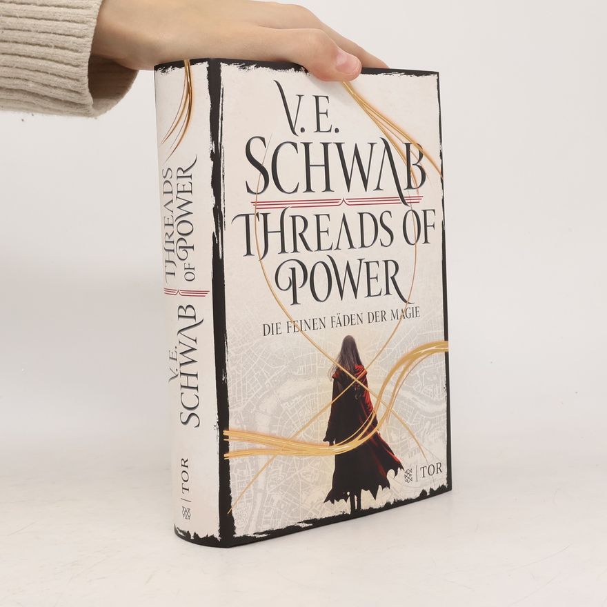 Victoria Schwab Threads of Power