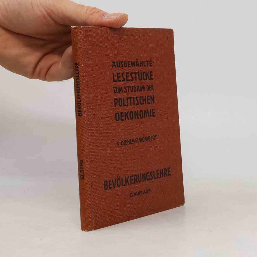 Alfred Mombert Ausgewählte Lesestücke zum Studium der politischen Ökonomie VI