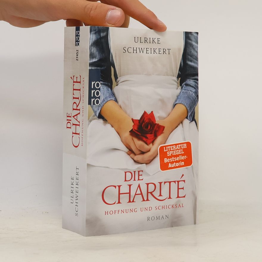 Ulrike Schweikert Die Charité