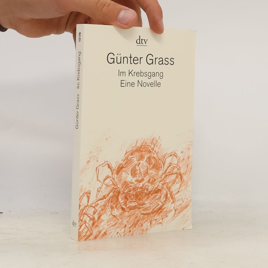 Günter Grass Im Krebsgang : eine Novelle