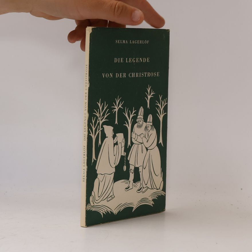 Selma Lagerlöf Die Legende von der Christrose