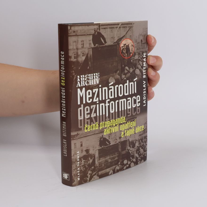 Ladislav Bittman Mezinárodní dezinformace