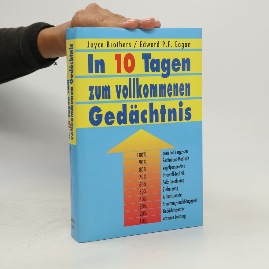 Joyce Brothers In 10 Tagen zum vollkommenen Gedächtnis