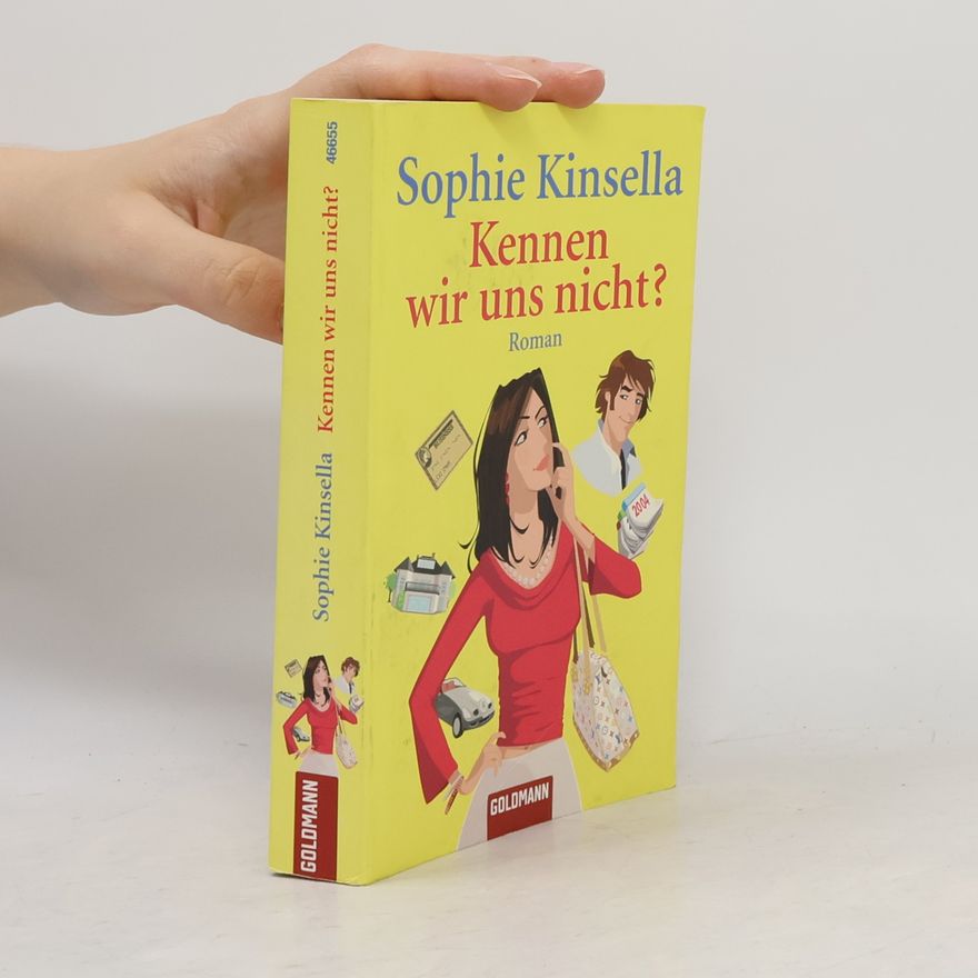 Sophie Kinsella Kennen wir uns nicht?