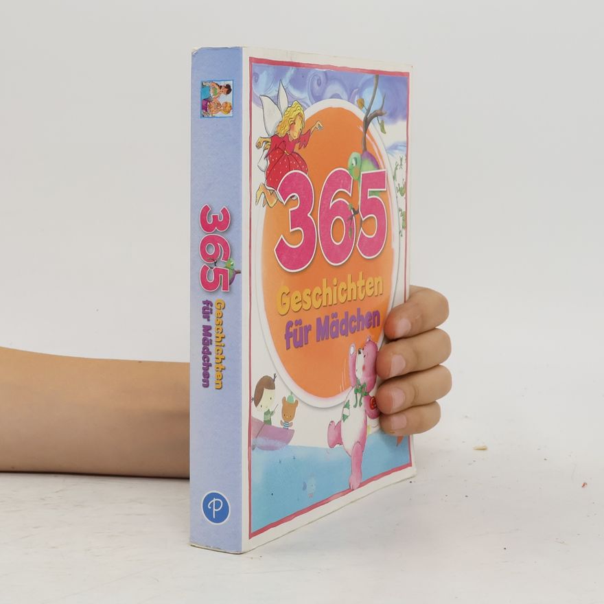 Ann Baker 365 Geschichten für Mädchen