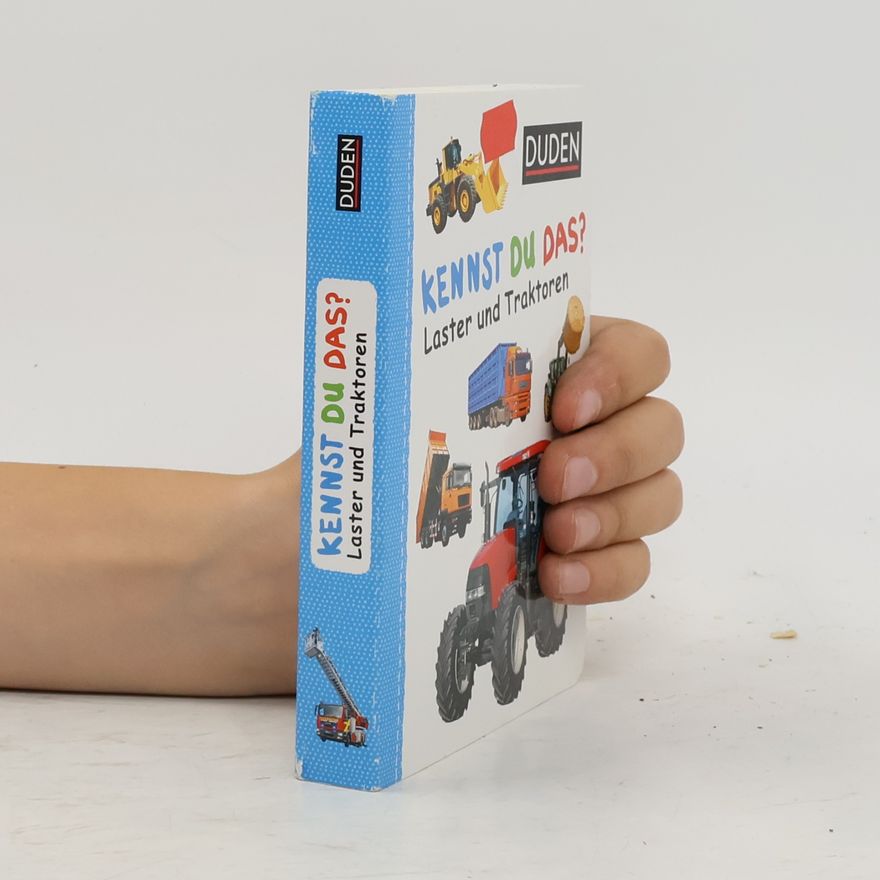 Autorenkollektiv Duden Pappbilderbücher Kennst du das? - 10: Laster und Traktoren