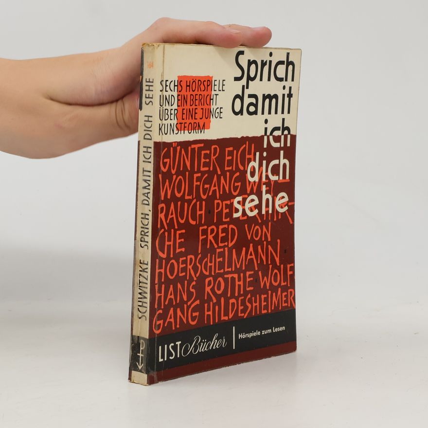 Heinz Schwitzke Sprich, damit ich dich sehe