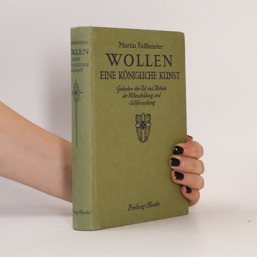 Martin Faßbender Wollen eine Königliche Kunst