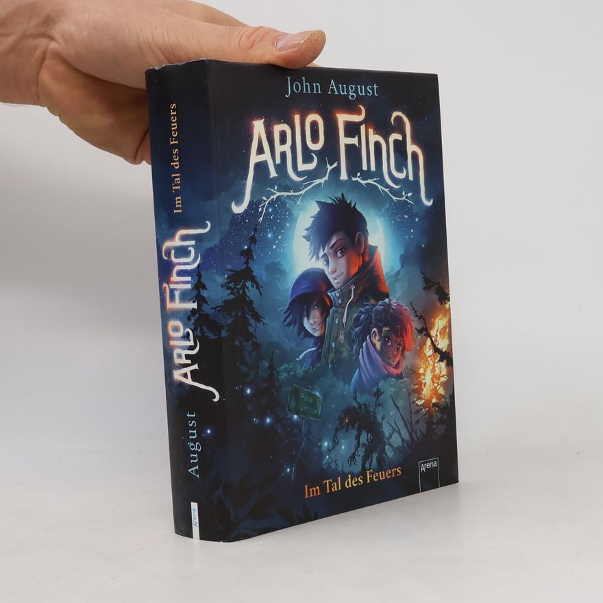John August Arlo Finch - im Tal des Feuers