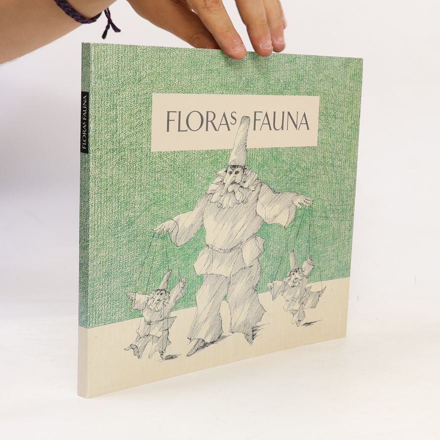 Paul Flora Floras Fauna