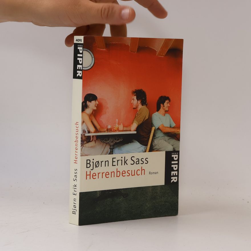 Bjørn Erik Sass Herrenbesuch