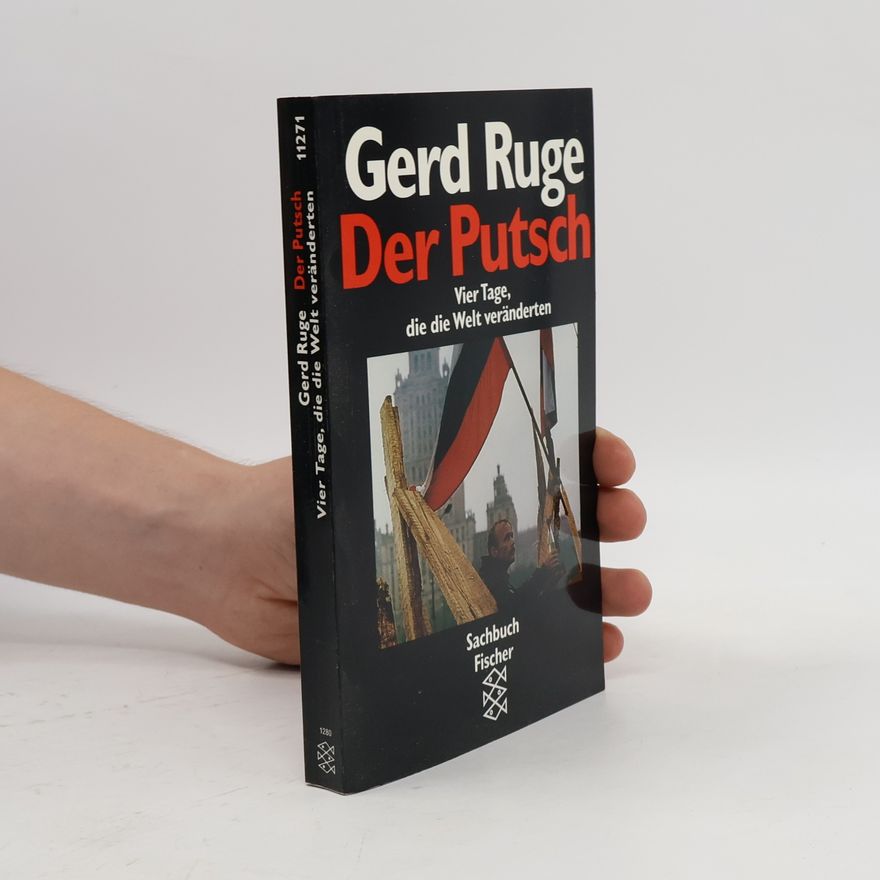 Gerd Ruge Der Putsch