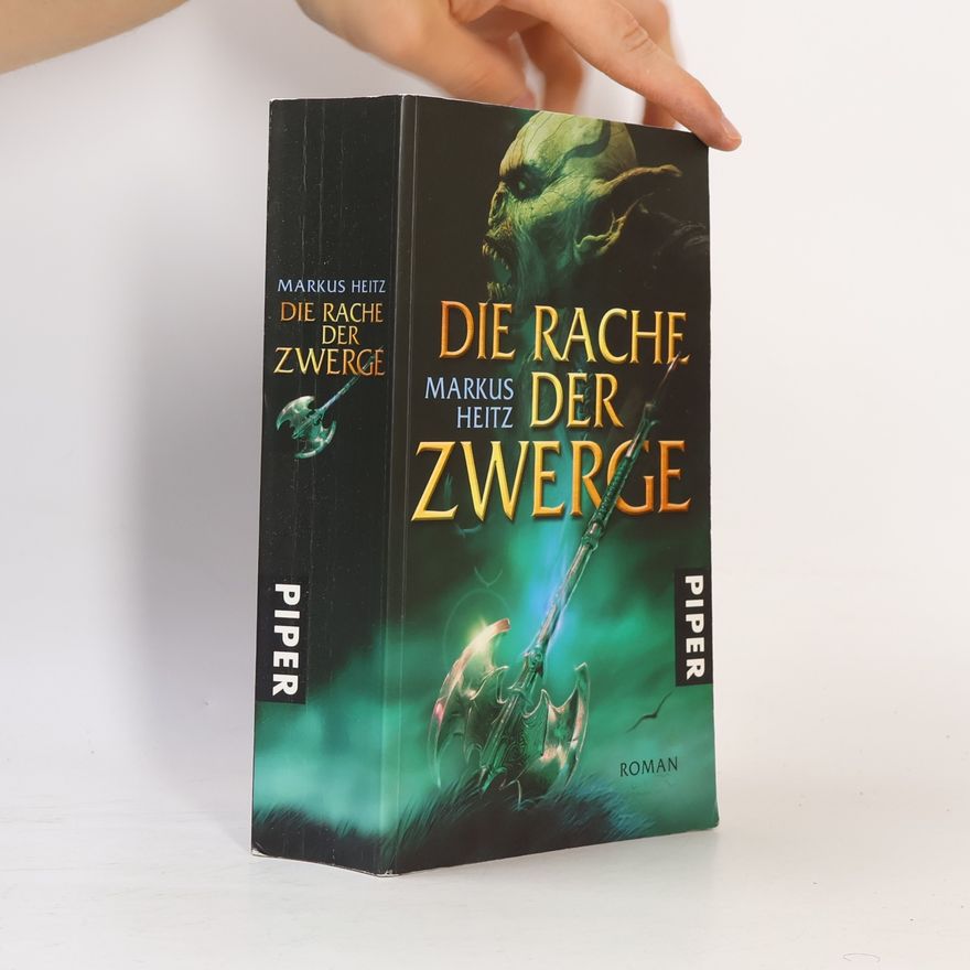 Markus Heitz Die Rache der Zwerge