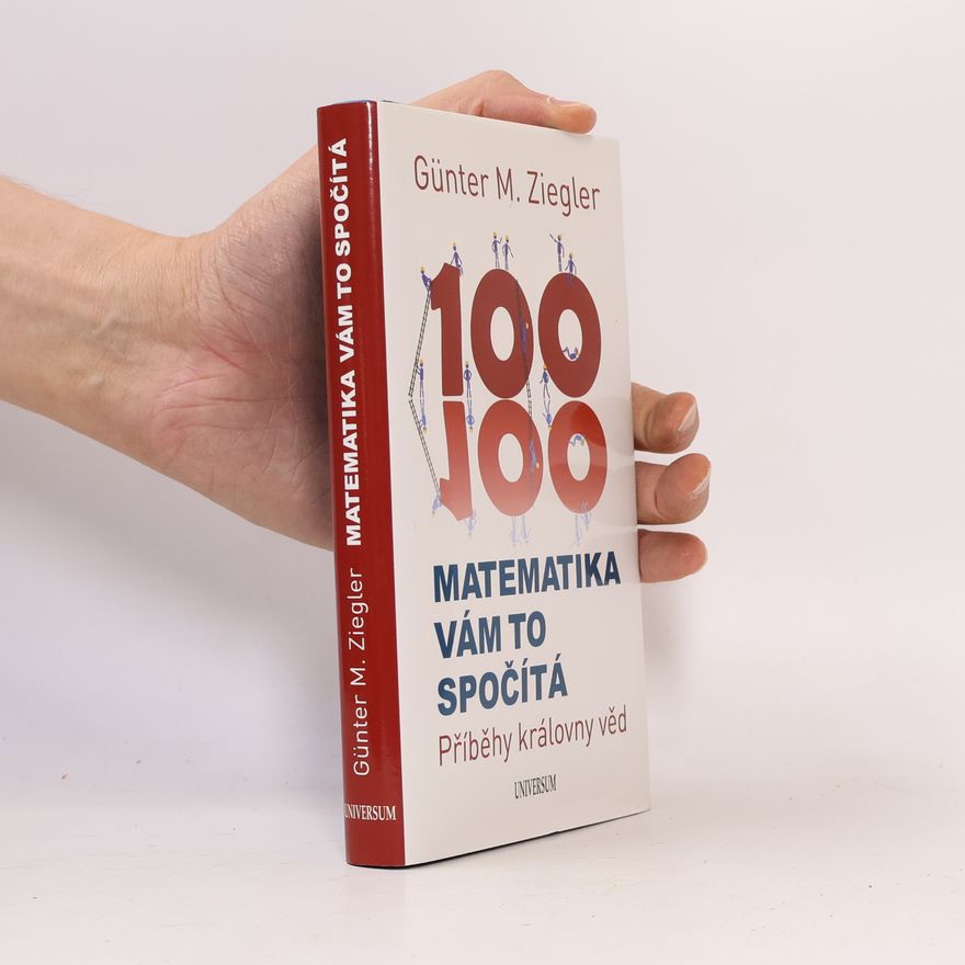 Günter Ziegler Matematika vám to spočítá