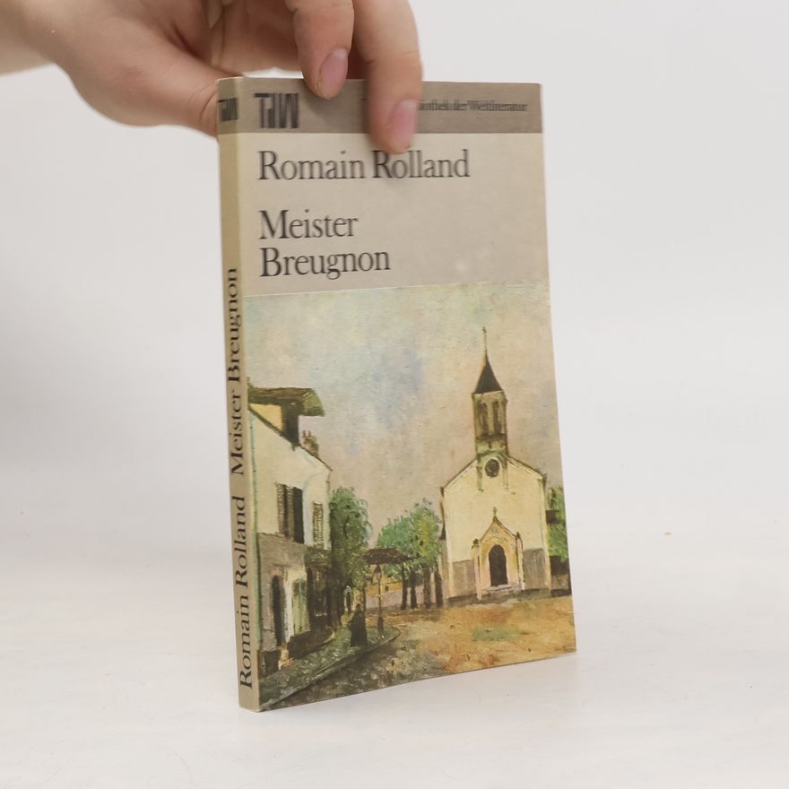 Romain Rolland Meister Breugnon