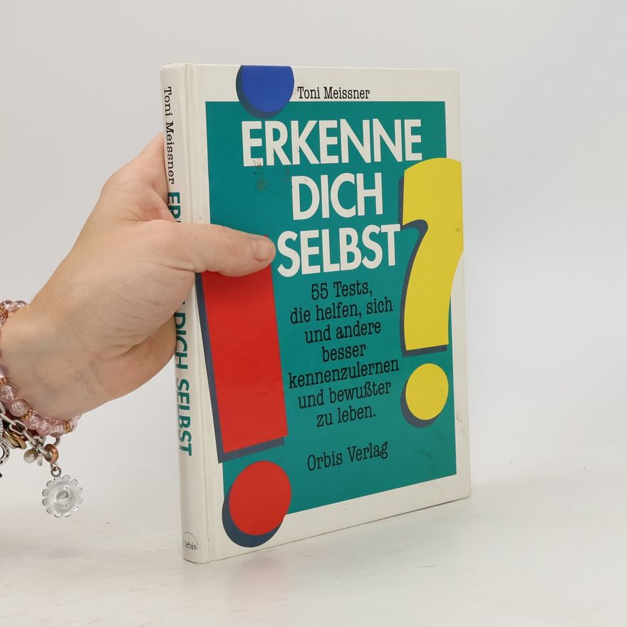 Toni Meissner Erkenne dich selbst