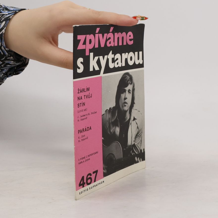 Kolektiv autorů Zpíváme s kytarou 467