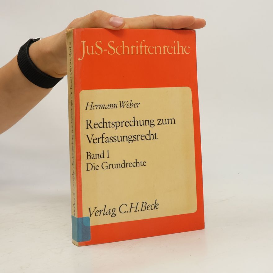 Autorenkollektiv Rechtsprechung zum Verfassungsrecht. Band 1