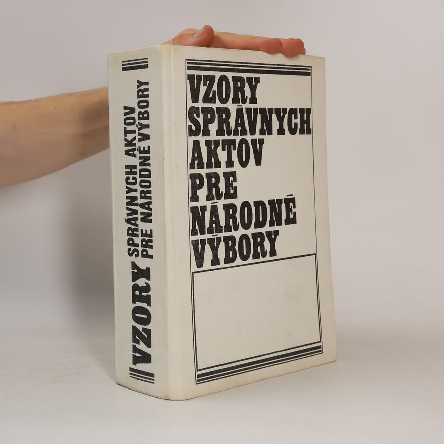 Autorenkollektiv Vzory správých aktov pre národné výbory