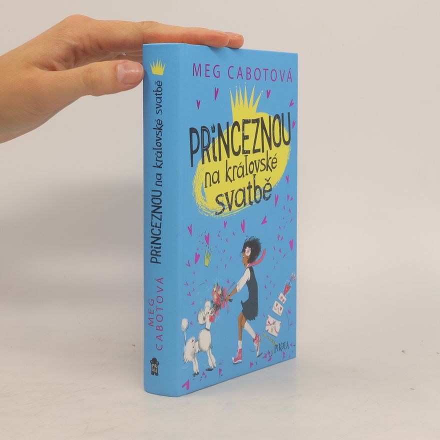 Meg Cabot Princeznou na královské svatbě